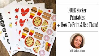 Free Printable Stickers & How to Print & Use Them