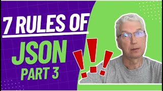 7 Rules of JSON