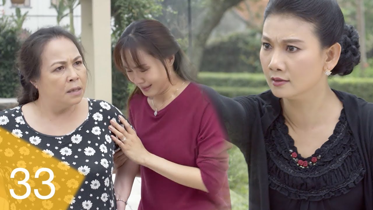 Cả Một Đời Ân Oán Tập 33 | Bị mẹ chồng sỉ nhục tệ hại,... - youtube