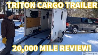 Triton Cargo Trailer 20,000 Mile Review and Walkthrough