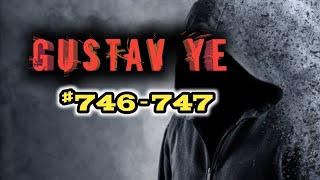 Pembalasan Gustav Ye 746-747