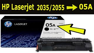 How to refill HP Laserjet 05A Toner used for HP Laserjet 2055 Printer -  YouTube