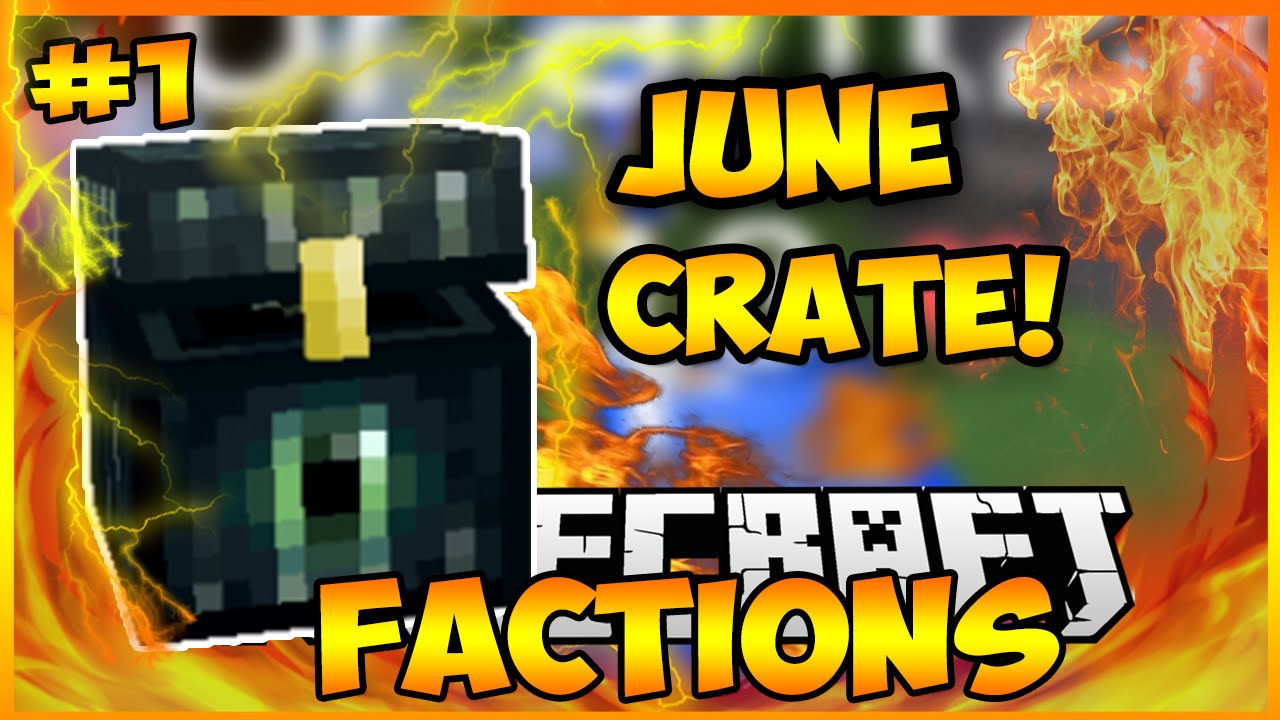 "JUNE CRATE GIVEAWAY!" Minecraft Fatality Factions (MY SERVER) #1 - YouTube
