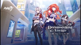 Download lagu Honkai Impact 3rd Dreamseeking Voyage