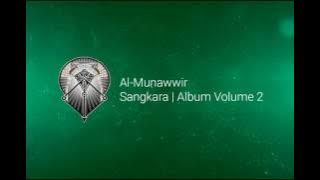 AL MUNAWWIR : SANGKARA - ALBUM 2