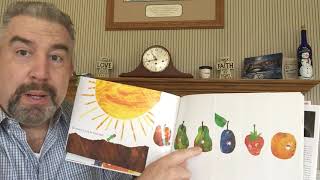 The Very Hungry Caterpillar, by Eric Carle read by Teacher, Mr. Tom
