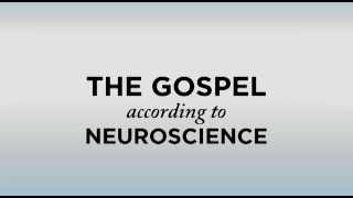 The Gospel According to Neuroscience - Curt Thompson Part 1