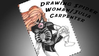 Drawing Spider Woman/Julia Carpenter (Spiderman Universe)