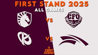 First Stand 2025 Highlights ALL GAMES Group Stage | First Stand 2025 Group Stage