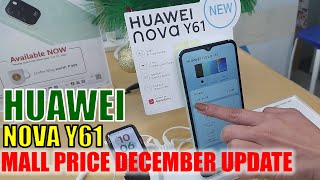 Huawei Nova Y61 Huawei Nova Y70 December Mall Price Update KCC Mall Gensan digit
