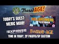 Thursdage with guest meric moir when fantasy magic and future tech combine