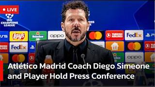 🔴LIVE: Atlético Madrid Coach Diego Simeone and Player Hold Press Conference | AC1S