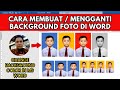 Cara Membuat dan Mengganti Background Foto di Word