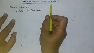 L49:Half Adder Using NAND/NOR Gates