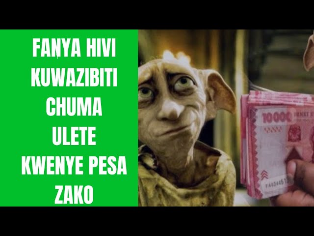 TUMIA NJIA HII KUZUIA CHUMA ULETE KWENYE BIASHARA YAKO/PESA ZAKO