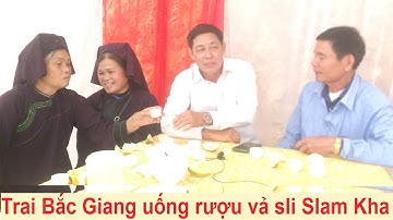 .Trai Lục Ngạn hát sli giao duyên đám cưới Slam Kha