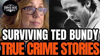 Ted Bundy Chi Omega Victim Recalls The Sorority Attack