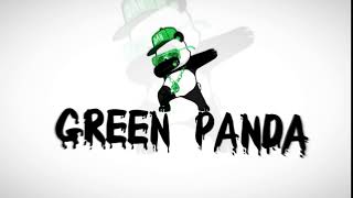 Green Panda İntro