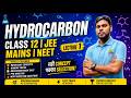 👉 Hydrocarbon Class 12 Chemistry 🔥 | Chapter Full Explanation
