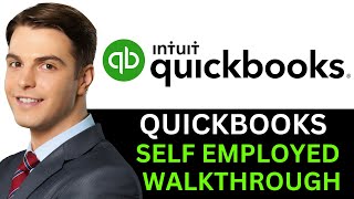 UPDATED! QUICKBOOKS SELF EMPLOYED WALKTHROUGH 2025! (FULL GUIDE)