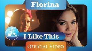 Florina - I Like This (Official Video Clip) chords