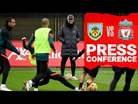 Jürgen Klopp's pre-match press conference | Burnley