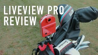 Getting Back On Track With The Liveview Pro