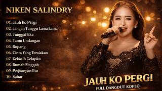 Jauh Ko Pergi   Dangdut Koplo Terbaru  Lagu Paling Dicari Niken Salindry