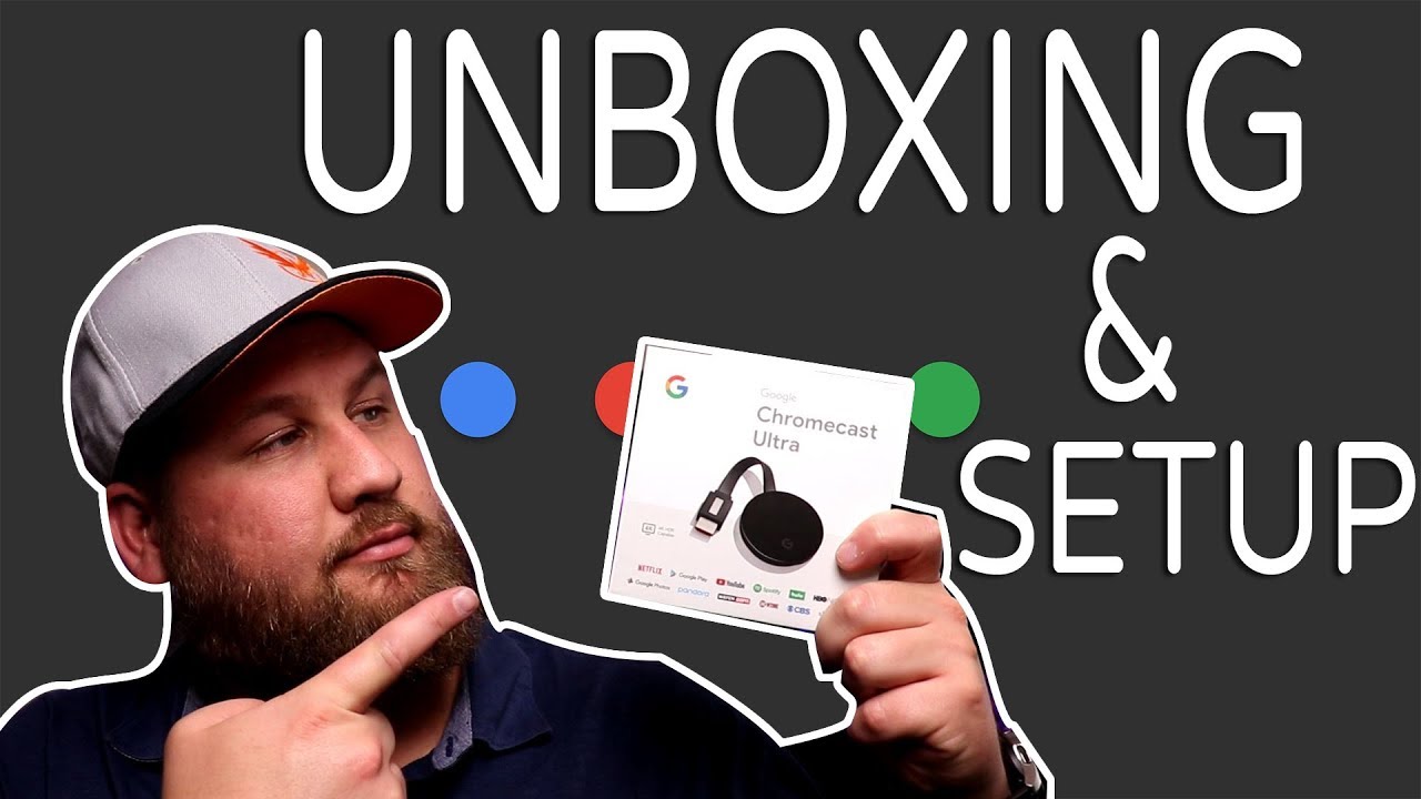 Google Chromecast Ultra Unboxing & Setup (4K Streaming) - YouTube