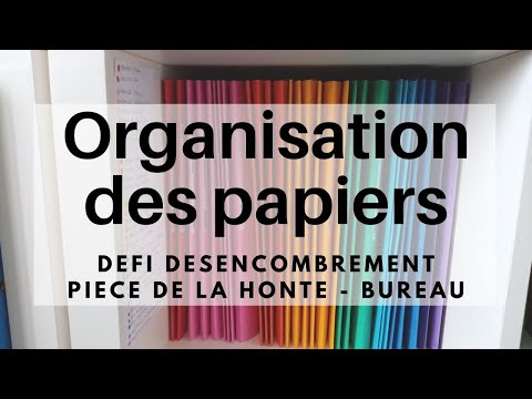 Nouvelle ORGANISATION des PAPIERS administratifs! Désencombrement pièce de  la honte / bureau. n°3 