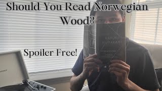 Why You Should Read Norwegian Wood Must-Read Book Recommendation
