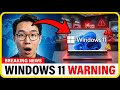 STOP Everything! If You Use WINDOWS 11, You Need to Watch This NOW!