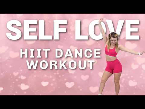 SELF LOVE VALENTINES DAY HIIT DANCE WORKOUT--LOVE, EMPOWERMENT, AND PUTTING YOURSELF FIRST!