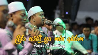 YA NABI YA MIN QIDAM AZZAHIR || PONPES BALEKAMBANG