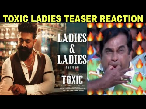Toxic ladies teaser reaction / Yash toxic ledies teaser / toxic movie New teaser / toxic