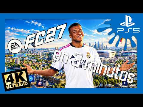 FC 27 in 3 minutes