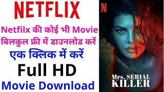 How To Download Mrs Serial Killer Netflix Movie In Hd 1080p | New Movie 2020 screenshot 1