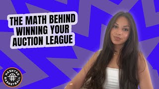 The math behind winning your fantasy basketball auction league