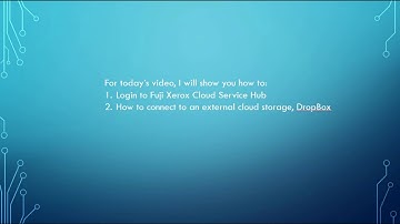 Fuji Xerox Cloud Service Hub - How To Connect to Dropbox Service