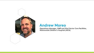 Challenges in Manufacturing AAV in a Phase I Environment: A Practical Approach | Andrew Moreo