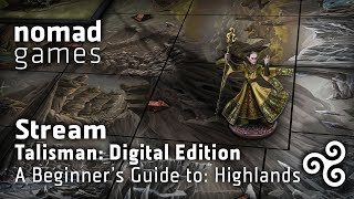 Talisman: DE - A Beginner's Guide to: The Highland