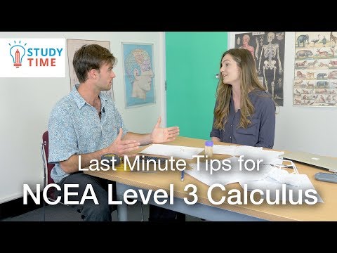 Last Minute Tips for NCEA Level 3 Calculus | StudyTime NZ