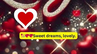 Sweet Romantic Goodnight love messages