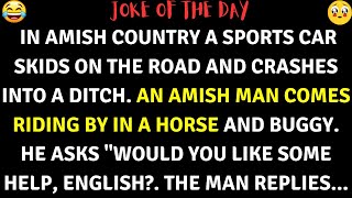 😂 Daily Jokes | in Amish country A sports car skids on the road and | #loljokes