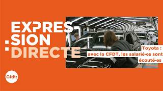 Expression Directe - Toyota Avec La Cfdt, Les Salariées Sont Écoutées.