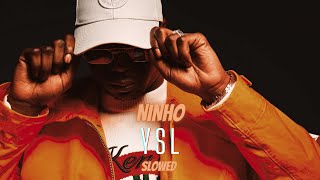 Ninho - YSL (Slowed)