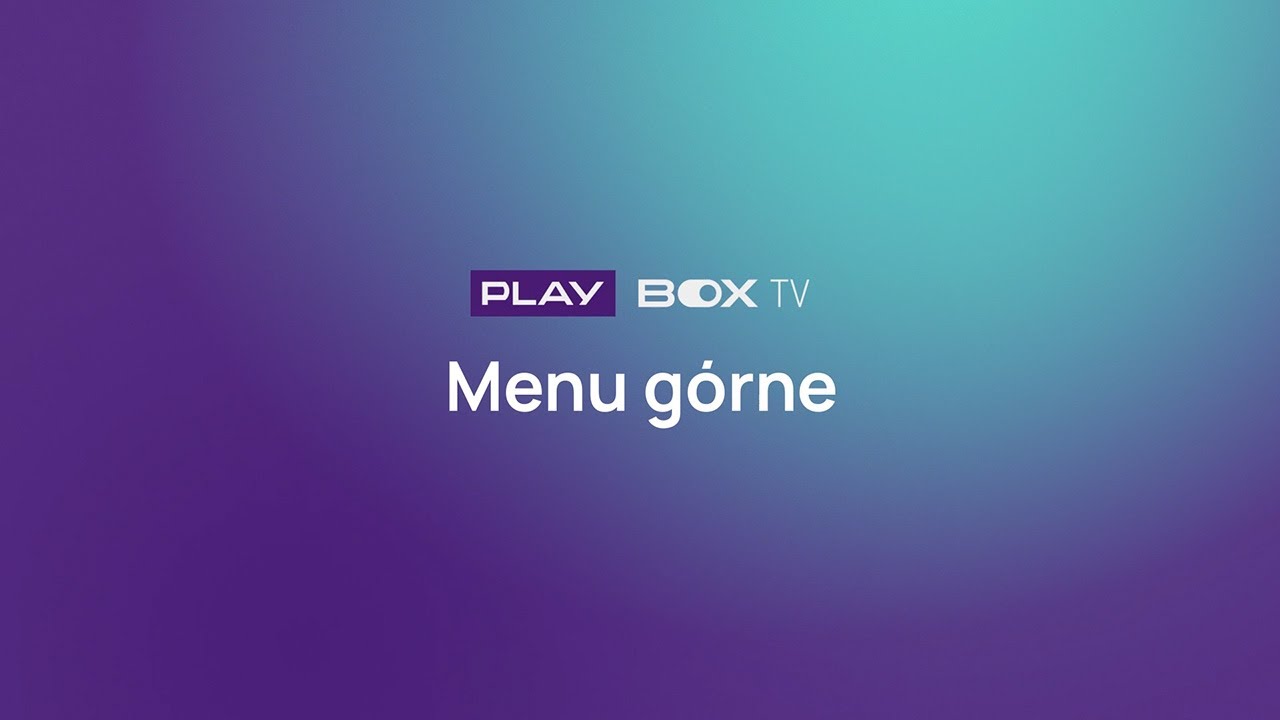 Menu główne w PLAY BOX TV | Obejrzyj wideoporadnik