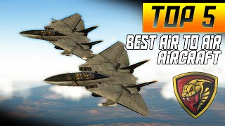 Top 5 Air to Air Platforms\/Aircraft in DCS.