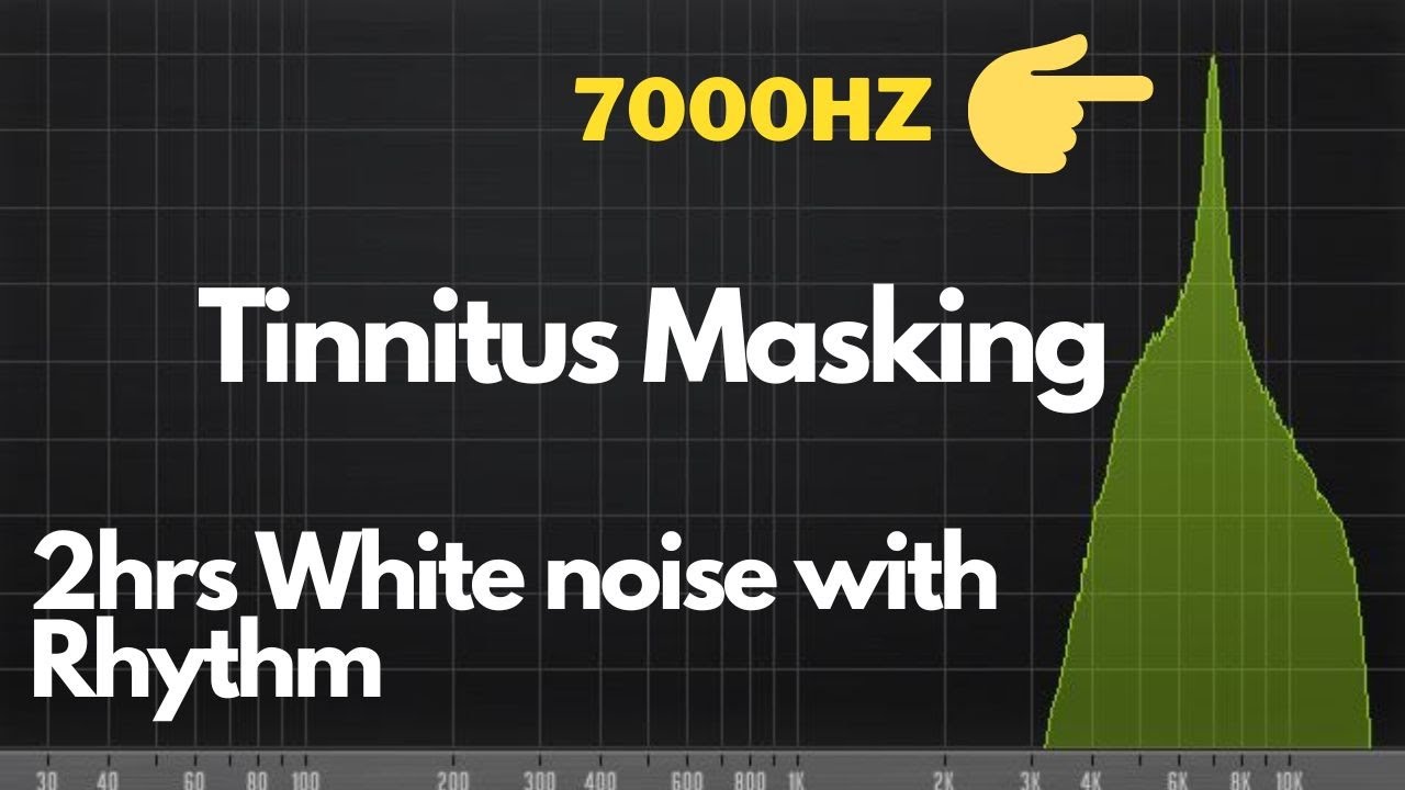 2Hrs 7000 hz Tinnitus White Noise Masker with Rhythm Sounds Tinnitus