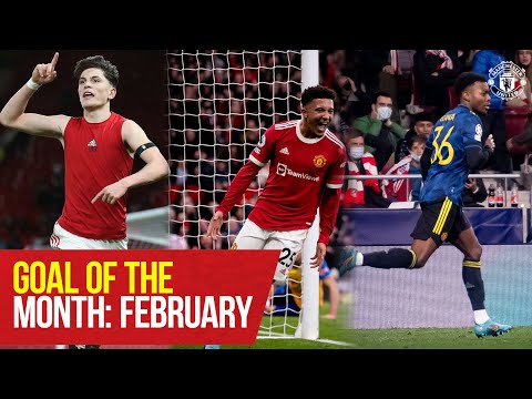 Goal Of The Month: February |  Sancho, Elanga, Ronaldo, Garnacho & Zelem |  Manchester United